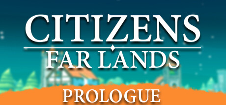 Citizens: Far Lands - Prologue cover art