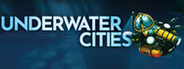 Underwater Cities