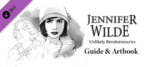 Jennifer Wilde: Unlikely Revolutionaries - Guide & Artbook cover art
