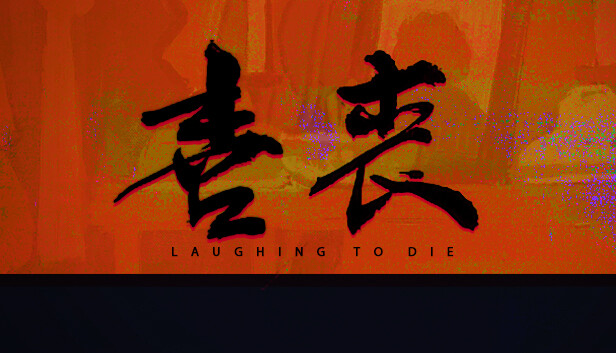 Laughing to Die