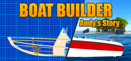 Boat Builder: Andy's Story cover art