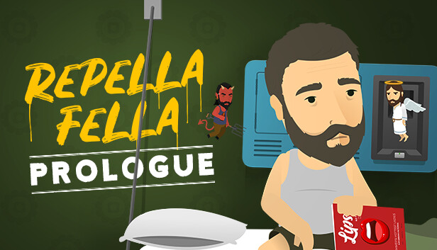 Repella Fella: Prologue
