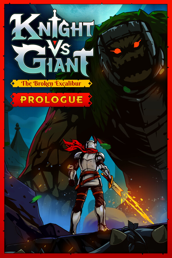 Knight vs Giant: The Broken Excalibur - Prologue for steam