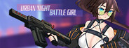 Urban Night Battle Girl System Requirements