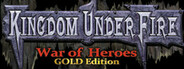 Kingdom Under Fire: A War of Heroes (GOLD Edition) System Requirements