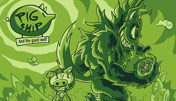 PigShip and the Giant Wolf