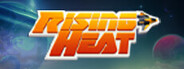 Rising Heat System Requirements