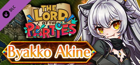 The Lord of the Parties × Byakko Akine cover art