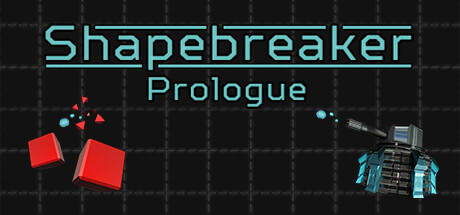 Shapebreaker - Prologue cover art