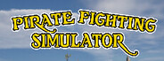 Pirate Fighting Simulator System Requirements