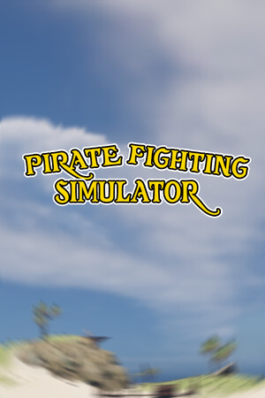Pirate Fighting Simulator