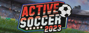 Active Soccer 2023 System Requirements