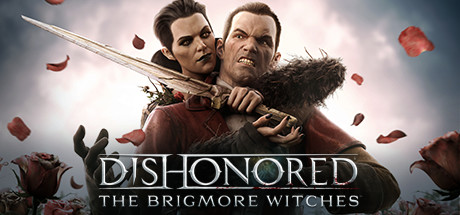 Dishonored: The Brigmore Witches RHCP
