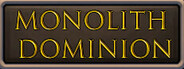 Monolith Dominion Playtest
