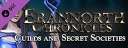 Erannorth Chronicles - Guilds and Secret Societies