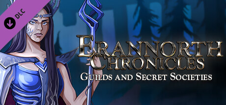 Erannorth Chronicles - Guilds and Secret Societies cover art