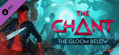 The Chant - The Gloom Below cover art