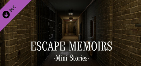 Escape Memoirs: Mini Stories - Supporter Pack cover art