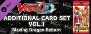 Cardfight!! Vanguard DD: Additional Card Set Vol.1 [D-BT06]: Blazing Dragon Reborn
