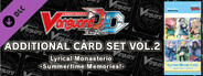 Cardfight!! Vanguard DD: Additional Card Set Vol.2 [D-LBT03]:Lyrical Monasterio ~Summertime Memories!~