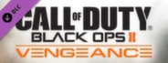 Call of Duty®: Black Ops II - Vengeance