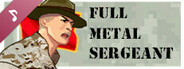 Full Metal Sergeant Soundtrack