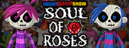 Soul of Roses