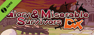 Glory & Miserable Survivors DX Demo