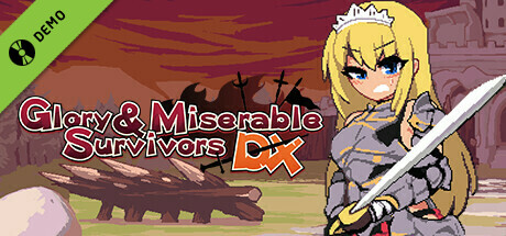 Glory & Miserable Survivors DX Demo cover art