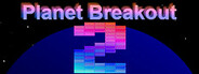 Planet Breakout 2 System Requirements