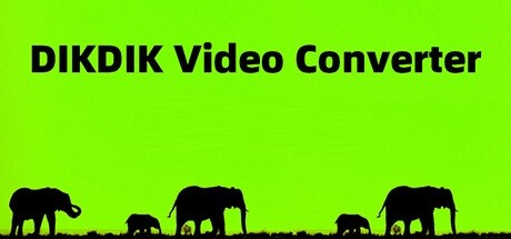 DIKDIK Video Converter cover art