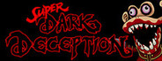 Super Dark Deception System Requirements