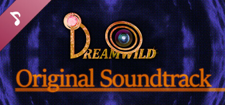DREAMWILD Original Soundtrack cover art