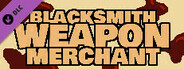 Blacksmith Weapon Merchant - MMA DLC