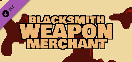 Blacksmith Weapon Merchant - MMA DLC cover art
