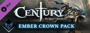 Century - Ember Crown Pack
