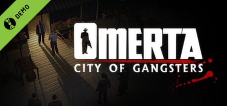 Omerta - City of Gangsters Demo cover art