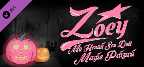 Zoey: My Hentai Sex Doll - Magic Paizuri cover art