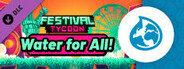 Festival Tycoon - Water for All!