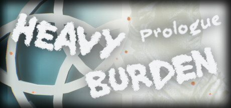 Heavy Burden: Prologue PC Specs