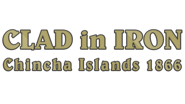 Clad in Iron: Chincha Islands 1866 Logo