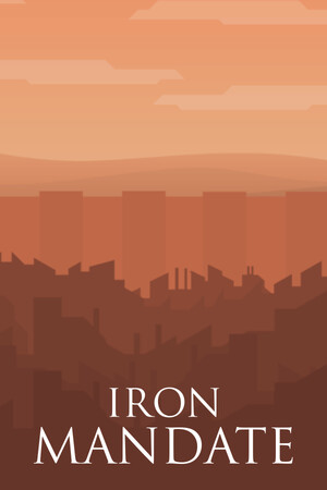 Iron Mandate poster image on Steam Backlog