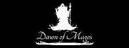Dawn of Mages