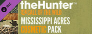 theHunter: Call of the Wild™ - Mississippi Acres Cosmetic Pack