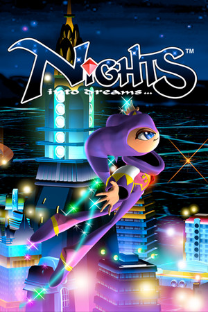 NiGHTS into Dreams...