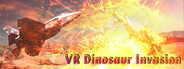 VR Dinosaur Invasion