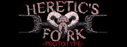 Heretic's Fork - The Prototype System Requirements