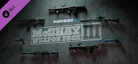 PAYDAY 2: McShay Weapon Pack 3 cover art