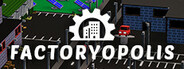 Factoryopolis