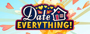 Date Everything!